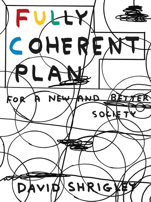 Title details for Fully Coherent Plan by David Shrigley - Available
